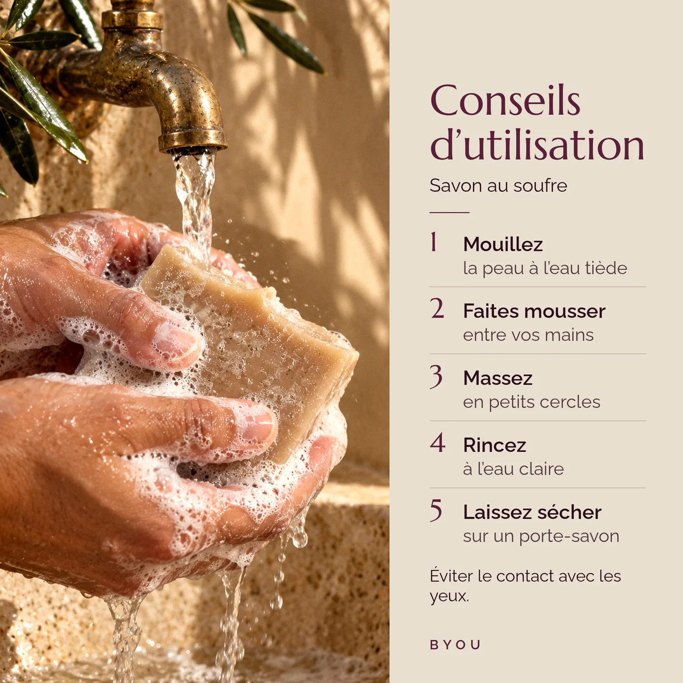 Conseils d’utilisation du savon au soufre : mains qui font mousser le savon sous l’eau