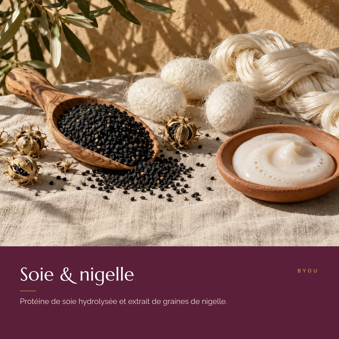 Graines de nigelle et cocons de soie, ingrédients du shampooing hydratant BYOU